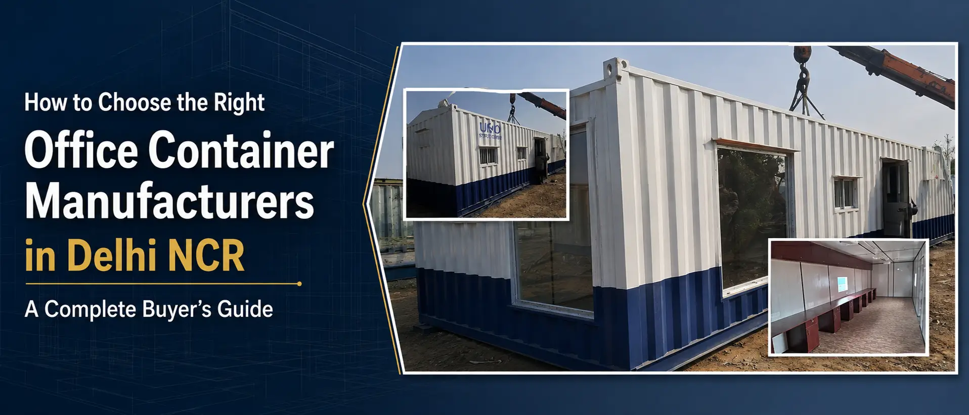 Office Container Manufacturers in Delhi